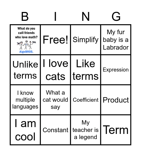 I know Algebra!! Bingo Card