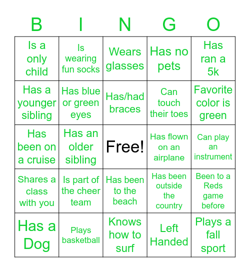 Get to know your classmates! Bingo Card