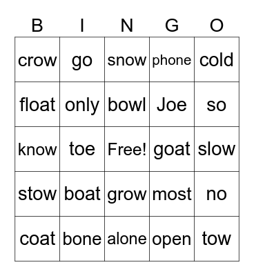 Unit 4 Extended Code (/oe/ Sound) Bingo Card