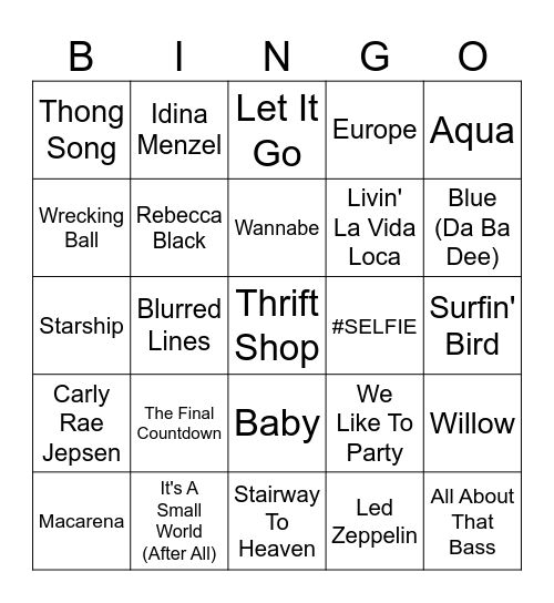 Most Annoying Songs Ever Bingo Card