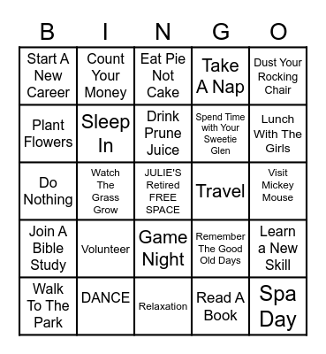 Julie's Retirement Bingo Game Bingo Card