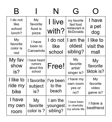 Ms.LEVERETT Get to know me Bingo Card
