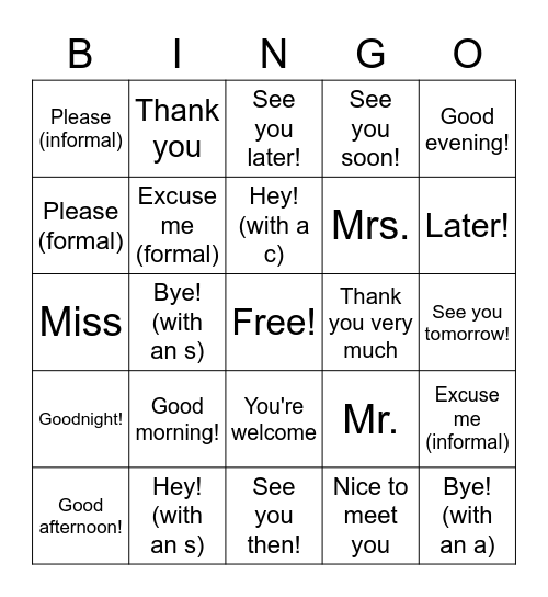 Greetings, Courtesy Expressions and Leave-Takings Bingo Card