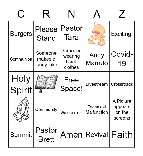 Crossroads Bingo! Mark your Sheet when you hear these words or see these people in service! Bingo Card
