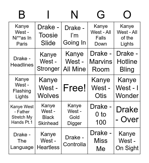Round 3 - Drake vs. Kanye Bingo Card