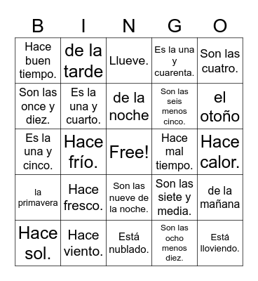 ¿Qué tiempo hace? / ¿Qué hora es? Bingo Card