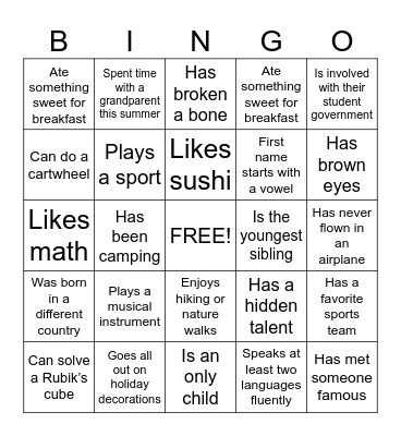 Meet Your Classmates!  Find Someone Who... Bingo Card