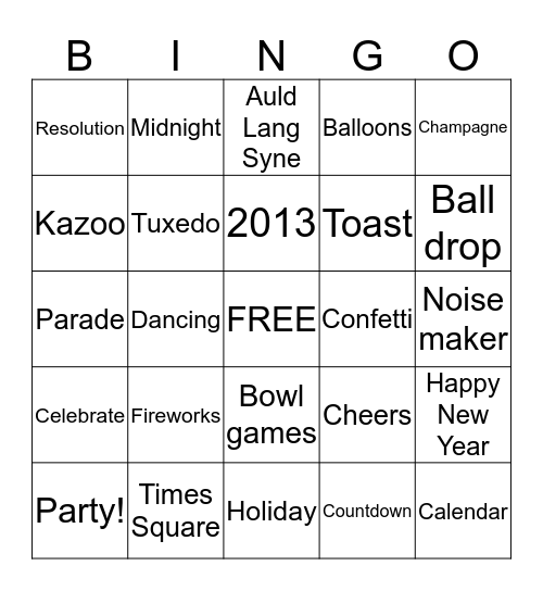 Happy New Year BINGO!!!! Bingo Card