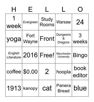 When you get a bingo, say "hello!" Bingo Card