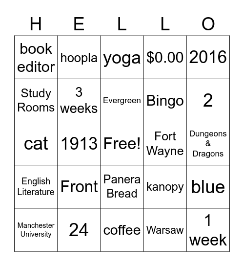 When you get a bingo, say "hello!" Bingo Card