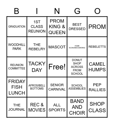 JOHN ADAMS CLASS OF 75 - REBELS4LIFE Bingo Card