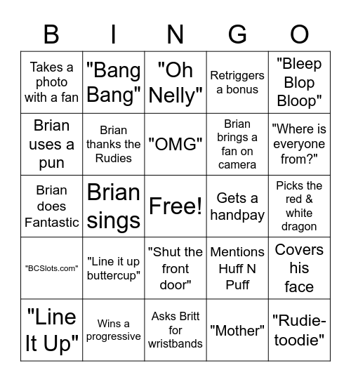 Brian-ism Bingo! Bingo Card