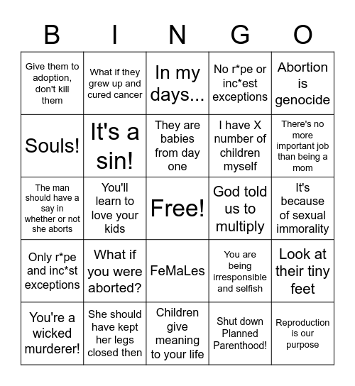Forced-birther Bingo Card