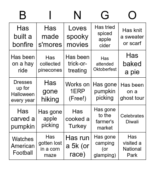 1ERP Fall Bingo! Find someone who... Bingo Card