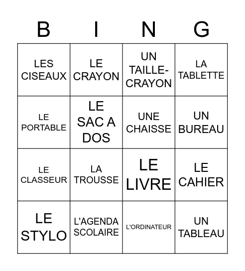 LES FOURNITURES SCOLAIRES Bingo Card