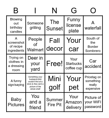 Pictures everyone has on their phone Bingo Card