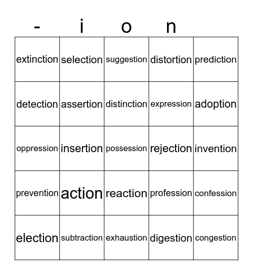 Adding /shun/ to base words Bingo Card