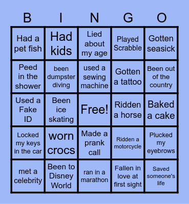 Never Have I Ever..... Bingo Card
