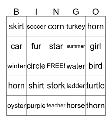 Vowels ir, or, ur, er,and ar Bingo Card