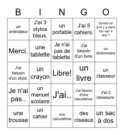 French 1 Entre Cultures 1 2.1 Vocabulary Les fournitures scolaires Bingo Card