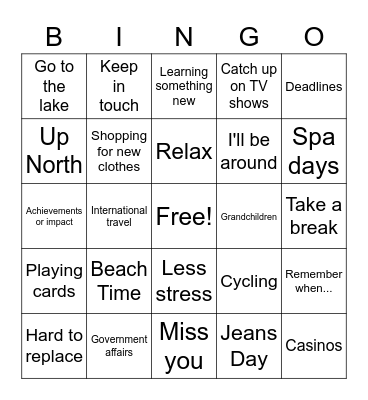 Deb's Retirement Bingo Card