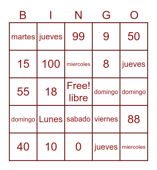Los dias de la semana y numeros Bingo Card