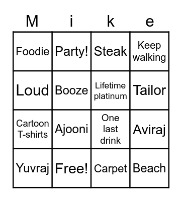 Big Mike!! Bingo Card