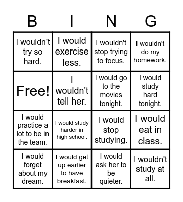 If I were you, ... Bingo Card