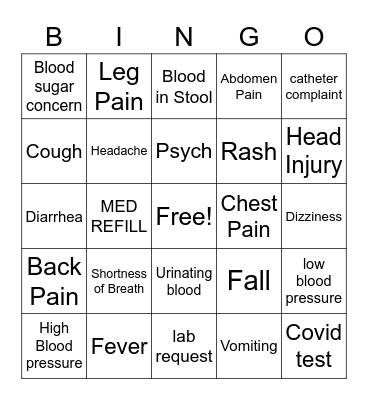 Triage / Refill Bingo Card