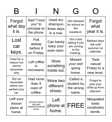 Tired Teacher Bingo Card