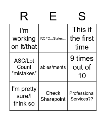 THINGS PEOPLE SAY Bingo Card