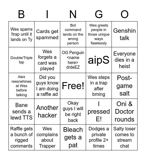 Wes's Stream Bingo Card