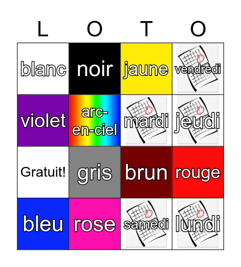 LOTO!: Les couleurs/ les 7 jours Bingo Card