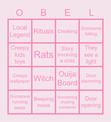 Obel's Ghost Hunt Bingo Card