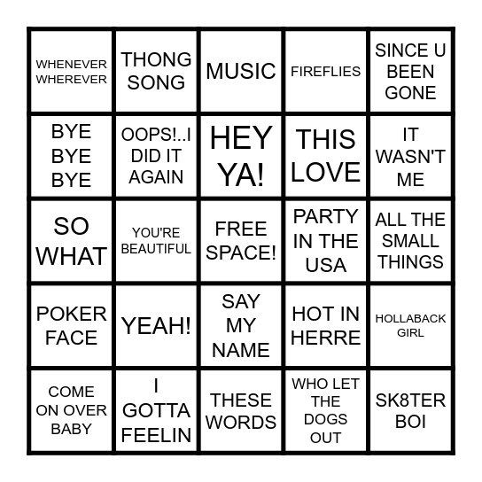 I GOTTA FEELIN THIS IS GUNNA BE FUN Bingo Card