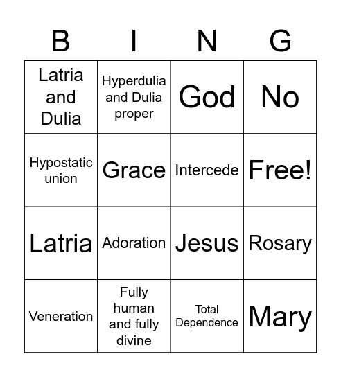 Latria and Hyperdulia Bingo Card