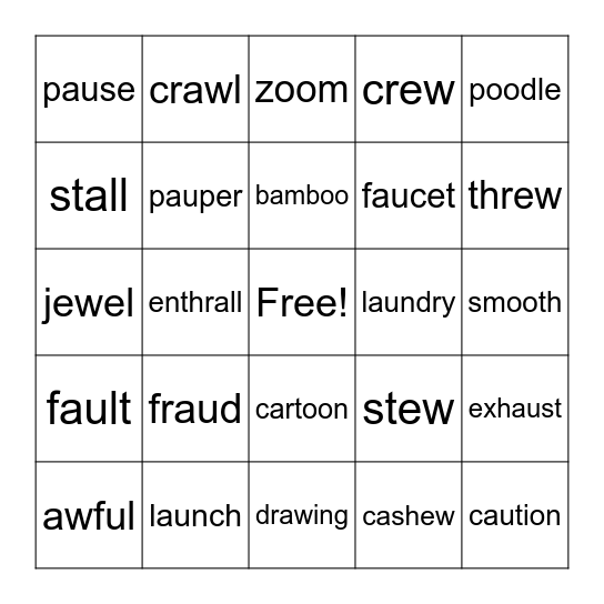 Dipthongs all, awl, au, ew, oo Bingo Card