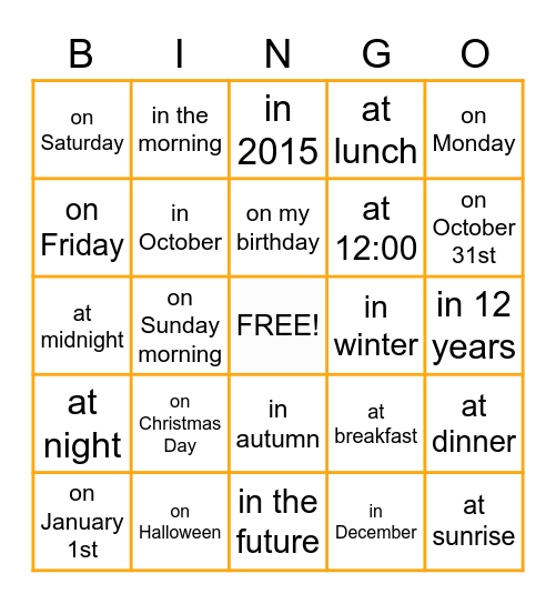 PREPOSITIONS OF TIME Bingo Card