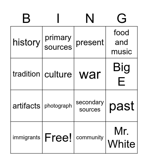 Social Studies - Chapter 1 Vocabulary Today and Long Ago Bingo Card