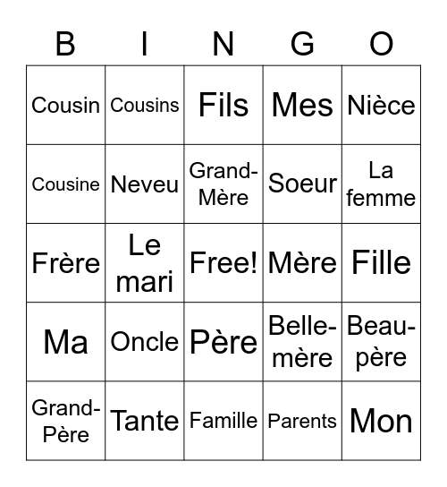 Famille+Mon, Ma, Mes Bingo Card