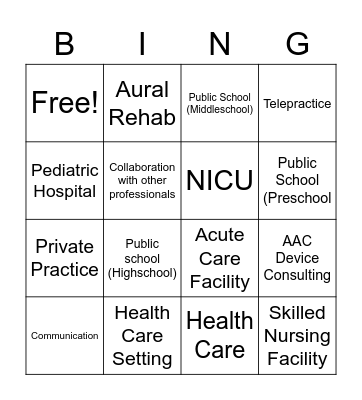 SLP - Practice Settings Bingo Card