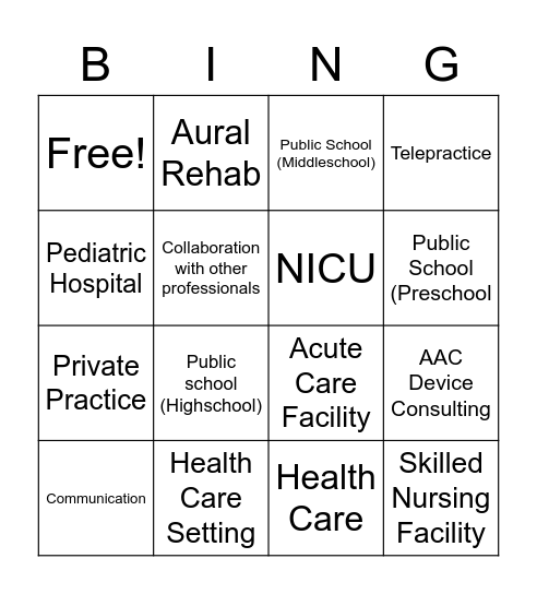 SLP - Practice Settings Bingo Card