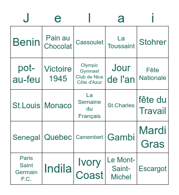 La Semaine du Français...Je l'ai Activité Bingo Card