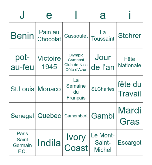 La Semaine du Français...Je l'ai Activité Bingo Card