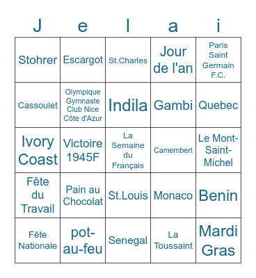 La Samaine du Français...Je l'ai Activité Bingo Card