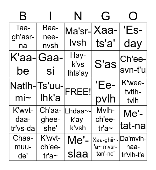 Xaa-ghii~-'a~ mvsr-tan'-ne' Bingo Card