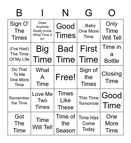 Songs With "Time" In The Title Bingo Card