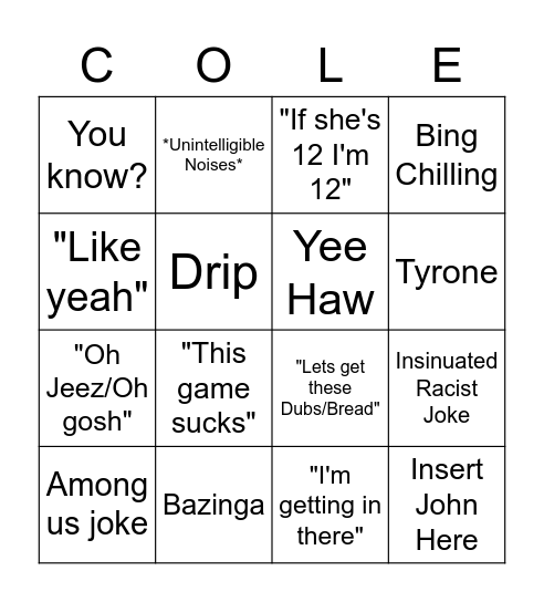 Cole Has No New Material Bingo Card