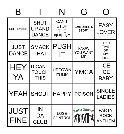 SONGS THAT MAKE THE ROOM DANCE 1 Bingo Card