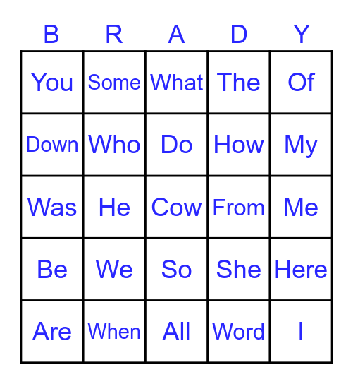 Brady's Special Sight Word Bingo Card